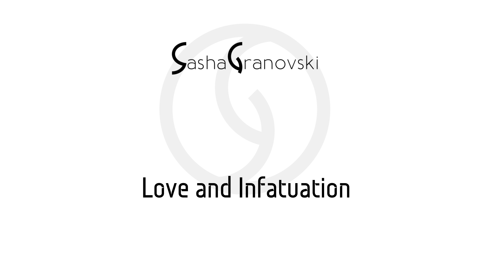 Difference between love and infatuation